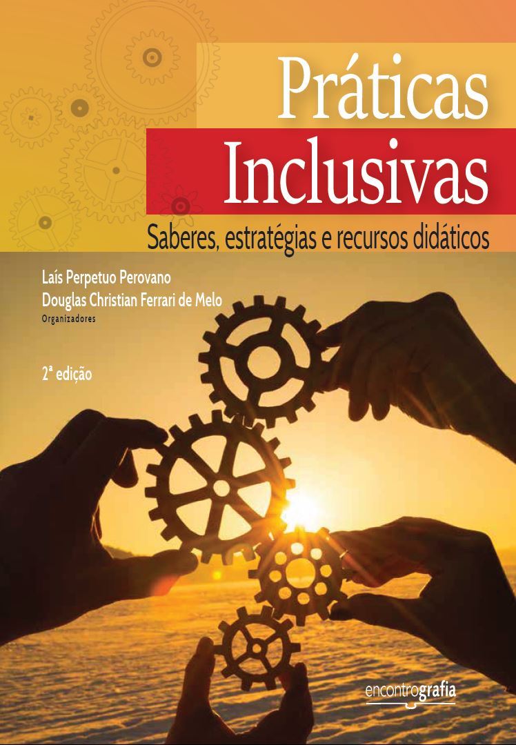 Práticas Inclusivas: Saberes, estratégias e recursos didáticos